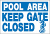 Keep Pool Gate Closed Sign