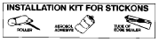 Stick Ons Install Kit